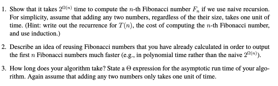 Solved Show that it takes 2Ω(n) time to compute the n-th | Chegg.com