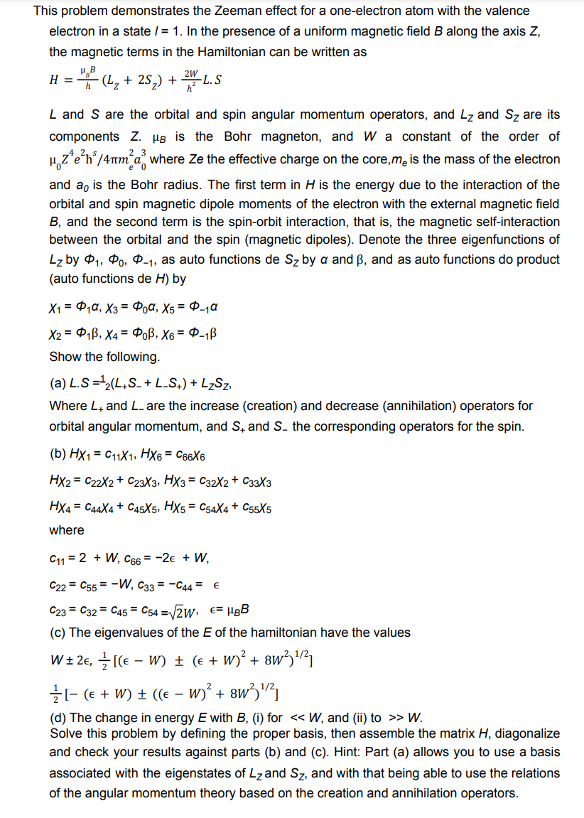 Solved This problem demonstrates the Zeeman effect for a | Chegg.com