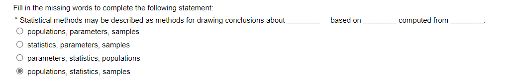 Solved based on computed from Fill in the missing words to | Chegg.com