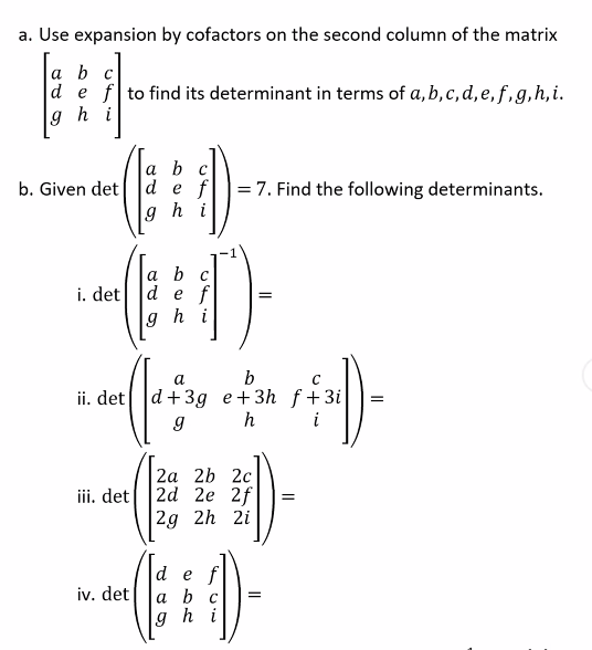 Solved a. Use expansion by cofactors on the second column of | Chegg.com