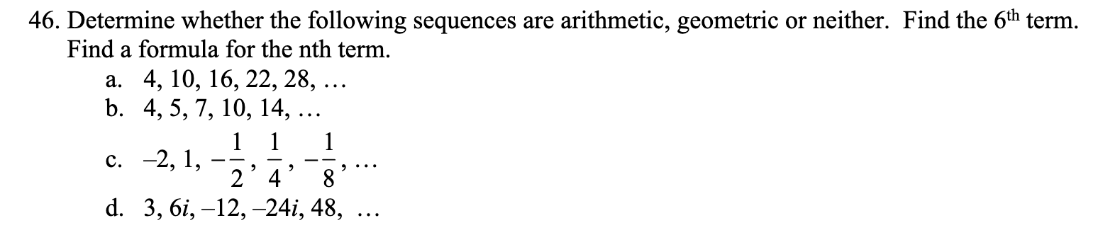 Solved 46. Determine Whether The Following Sequences Are | Chegg.com