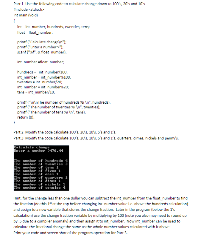 Solved Part 1 Use the following code to calculate change | Chegg.com