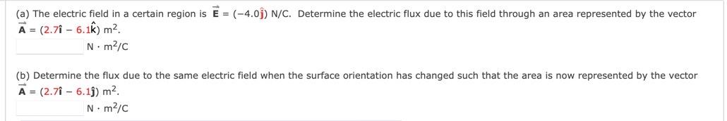 Solved (a) The electric field in a certain region is Ē = | Chegg.com
