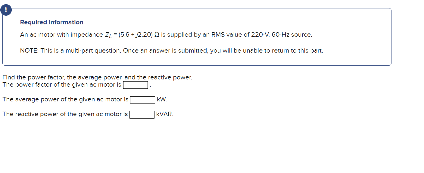 solved-required-information-an-ac-motor-with-impedance-chegg