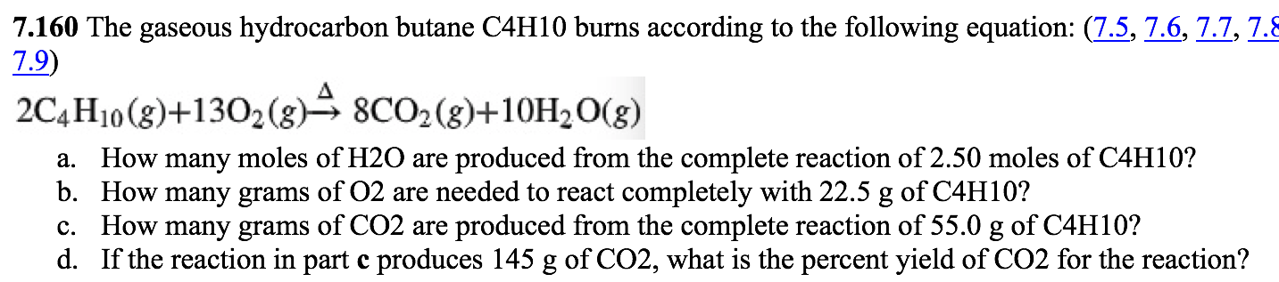 Solved 7.160 The gaseous hydrocarbon butane C4H10 burns | Chegg.com