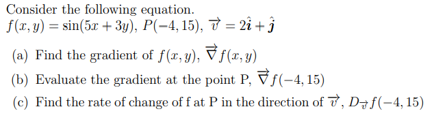 Consider The Following Equation F X Y Sin 5x Chegg Com