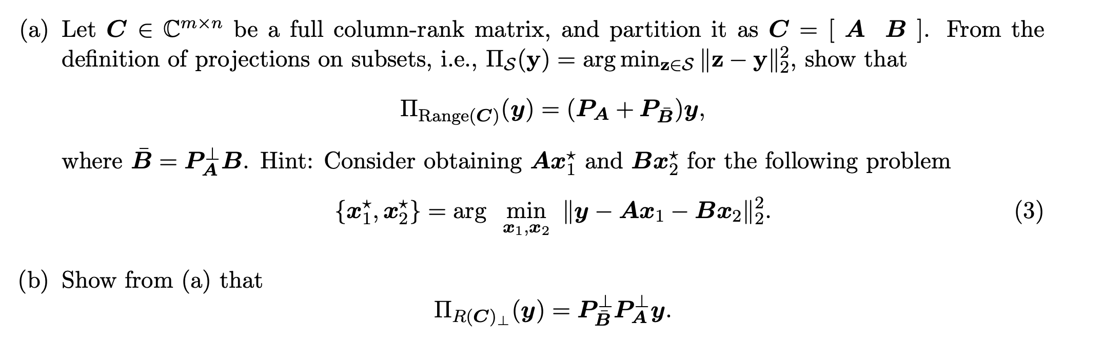 (a) Let C∈Cm×n be a full column-rank matrix, and | Chegg.com