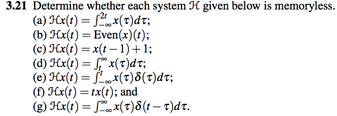Solved 3.21 Determine whether each system H given below is | Chegg.com