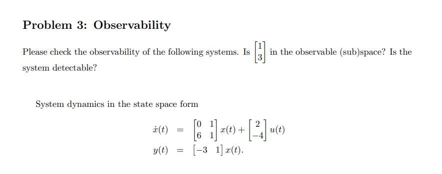 Solved Please Check The Observability Of The Following | Chegg.com