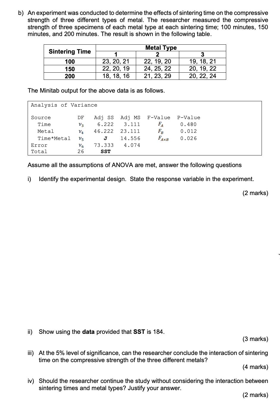 Solved b) An experiment was conducted to determine the | Chegg.com