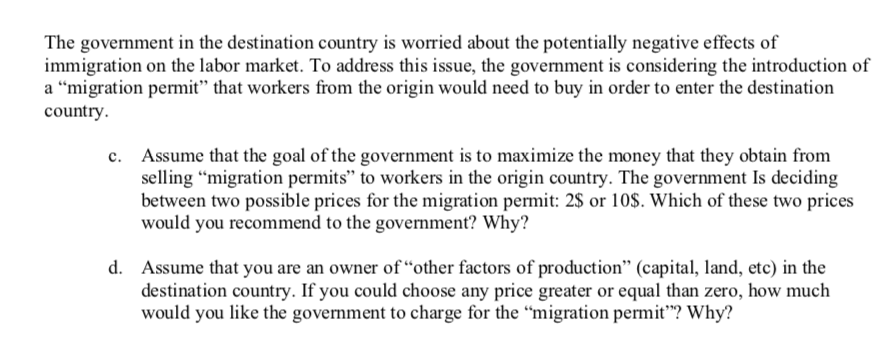 Solved The govermment in the destination country is worried | Chegg.com