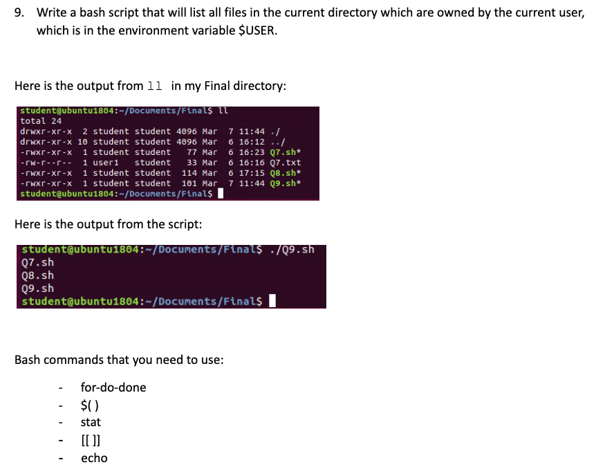 9. Write a bash script that will list all files in | Chegg.com
