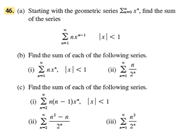 Solved 46. (a) Starting with the geometric series 2-ox