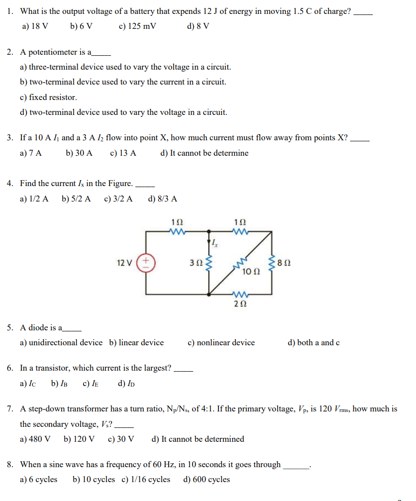 Solved 1. What is the output voltage of a battery that