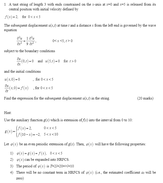 Solved 1 A taut string of length 3 with ends constrained on | Chegg.com