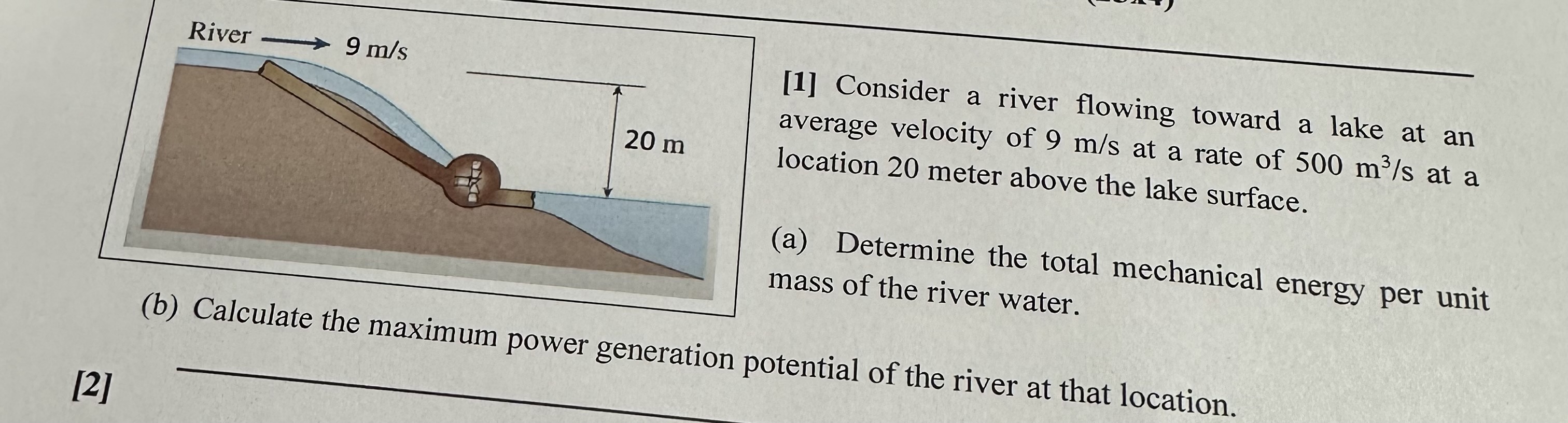 Solved [1] Consider A River Flowing Toward A Lake At An | Chegg.com