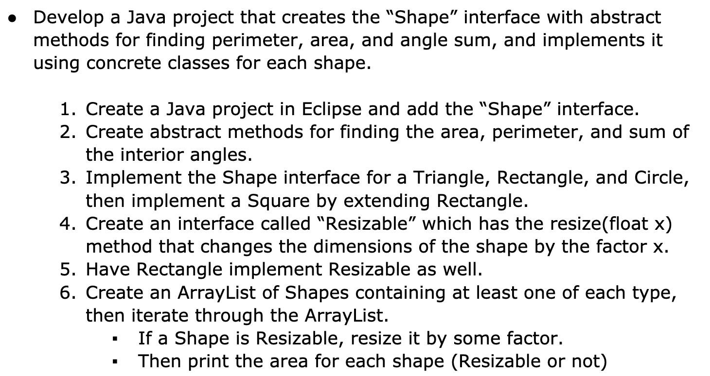 Solved Develop A Java Project That Creates The "Shape" | Chegg.com