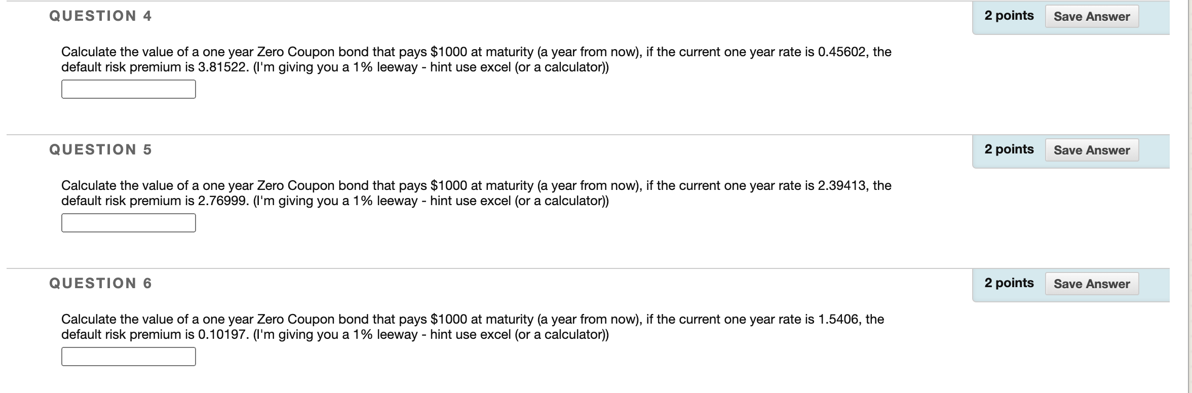 Solved QUESTION 4 2 points Save Answer Calculate the value | Chegg.com
