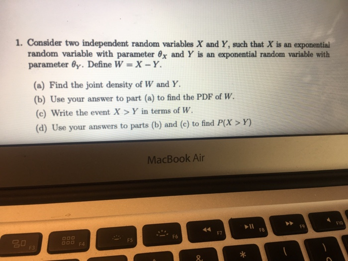 Solved 1. Consider two independent random variables X and Y, | Chegg.com