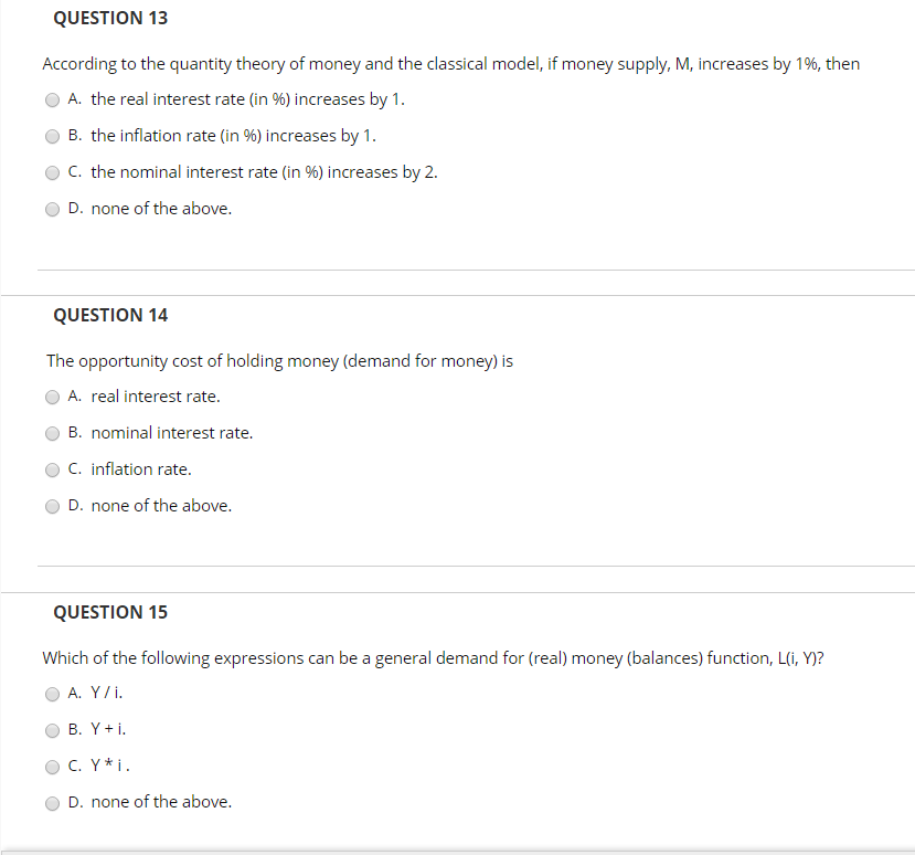 Solved QUESTION 13 According to the quantity theory of money | Chegg.com