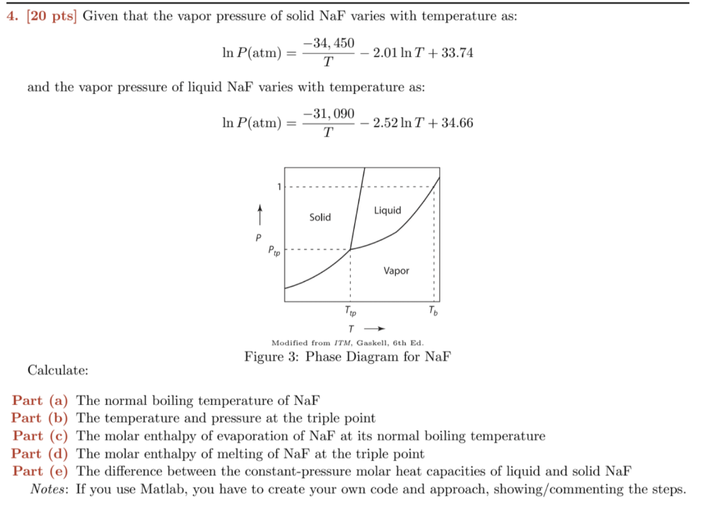 4. [20 pts] Given that the vapor pressure of solid | Chegg.com