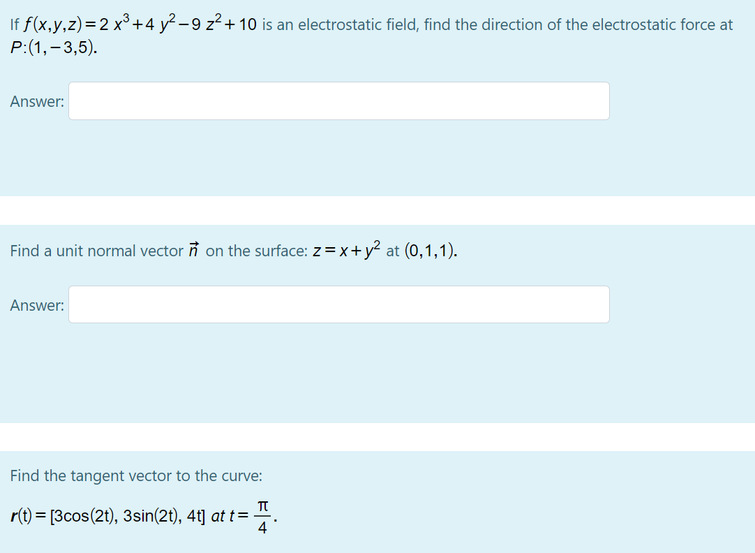 Solved If F X Y Z 2 X3 4 Y2 9 Z2 10 Is An Electrosta Chegg Com