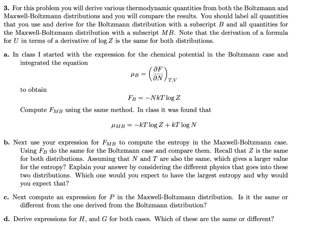 Solved 3. For This Problem You Will Derive Various | Chegg.com