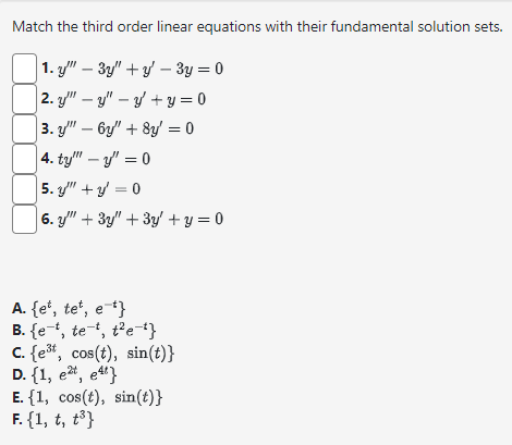 Solved Match the third order linear equations with their | Chegg.com