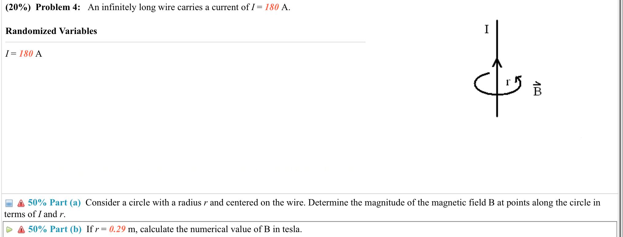 Solved (20%) Problem 4: An Infinitely Long Wire Carries A | Chegg.com