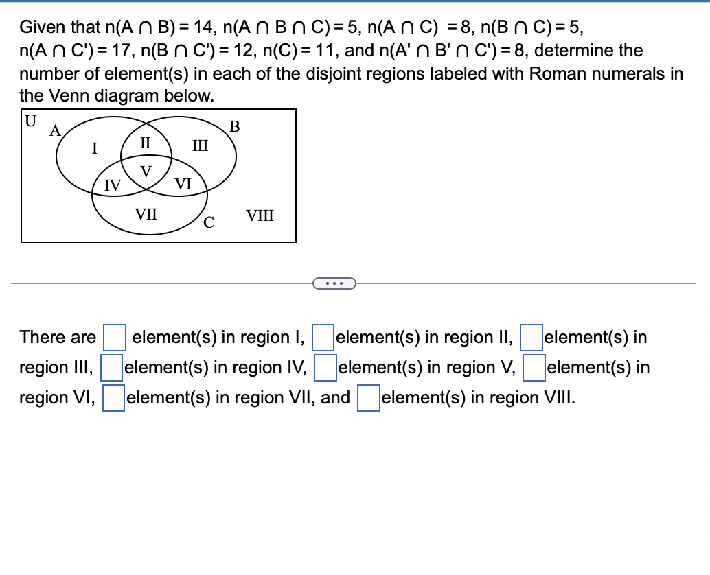 Solved Given that n(A∩B)=14,n(A∩B∩C)=5,n(A∩C)=8,n(B∩C)=5, | Chegg.com