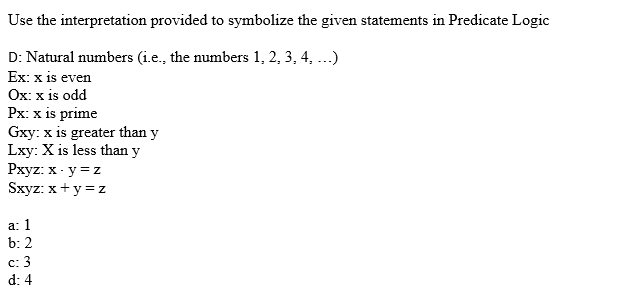 Use The Interpretation Provided To Symbolize The Chegg Com