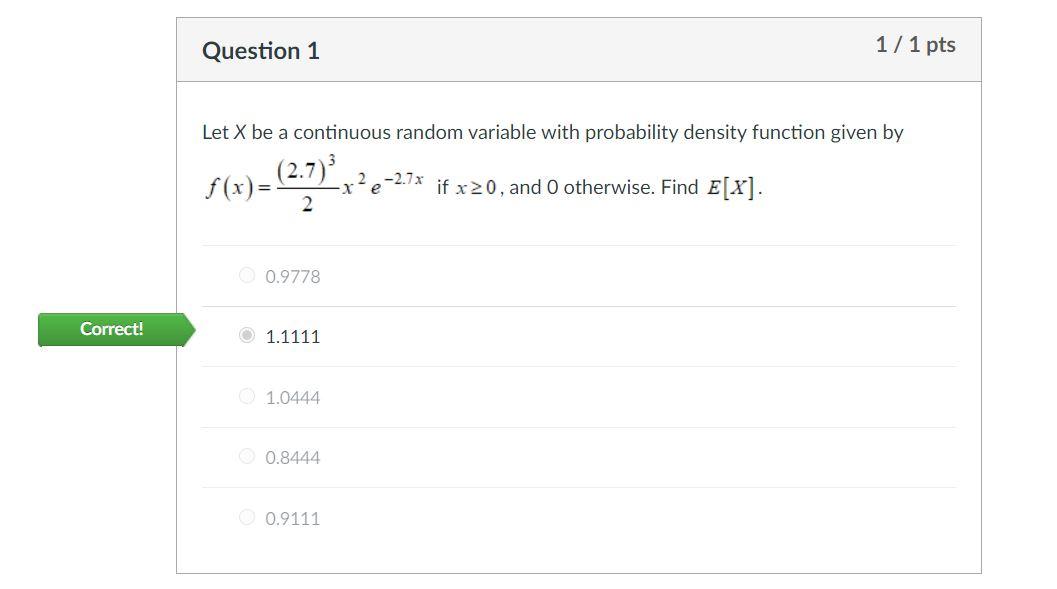 Solved Question 1 1/1 pts Let X be a continuous random | Chegg.com