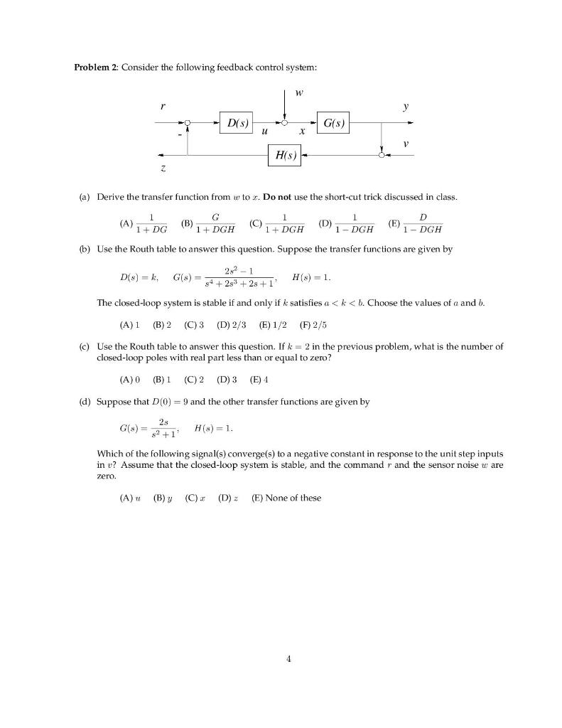 Solved Problem 2 Consider The Following Feedback Control Chegg Com