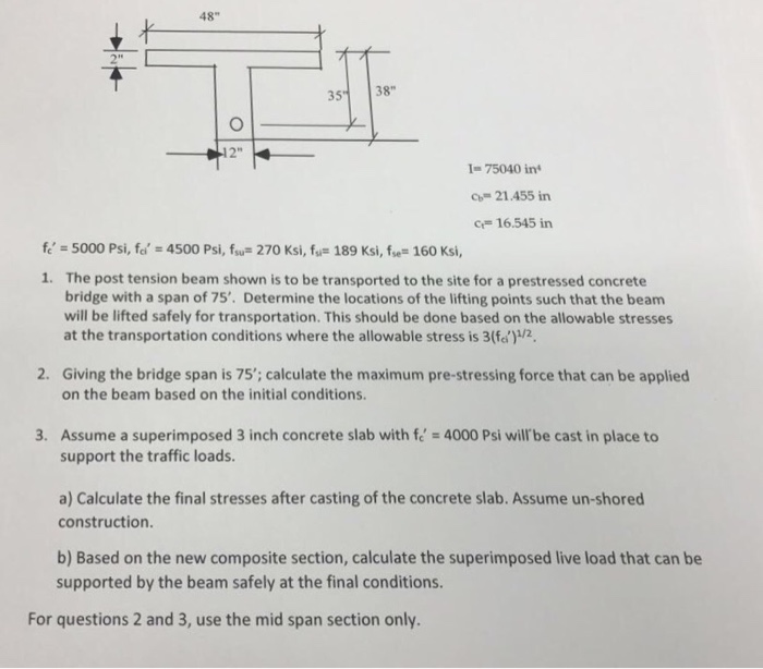 The Post Tension Beam Shown Is To Be Transported To 