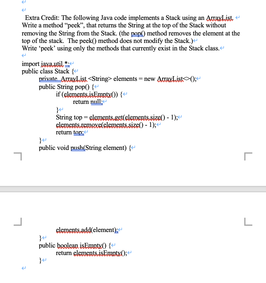 Solved Extra Credit: The following Java code implements a | Chegg.com