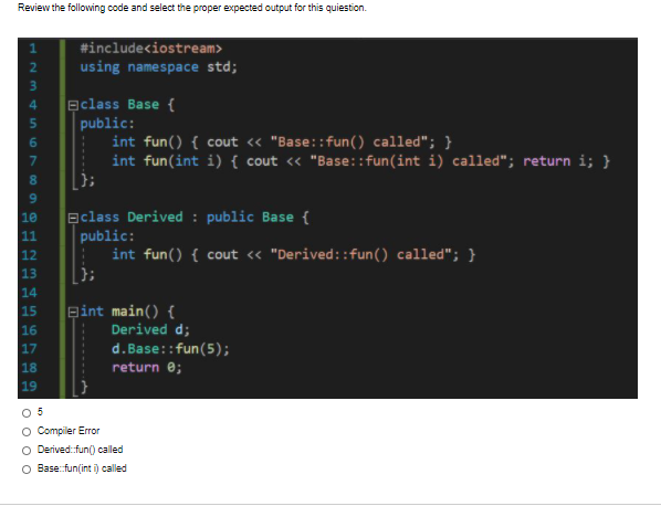 4 Review the following code and select the proper | Chegg.com