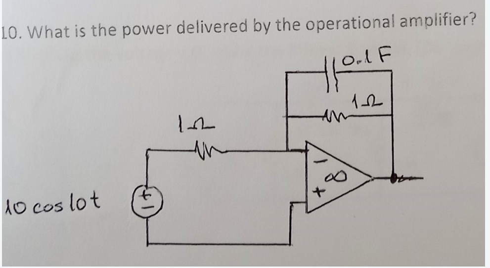Solved 10. What is the power delivered by the operational | Chegg.com