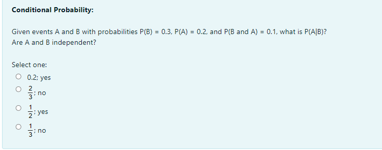 Solved Conditional Probability: Given Events A And B With | Chegg.com