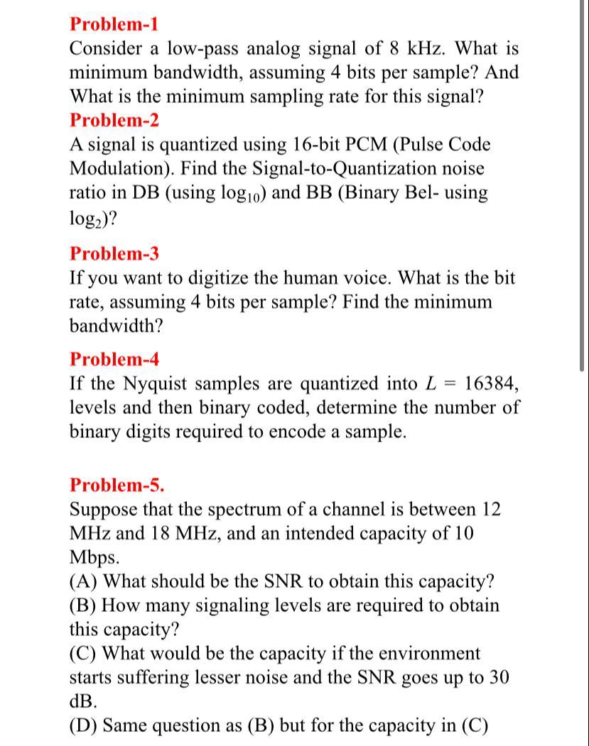 Solved Problem-1 Consider A Low-pass Analog Signal Of 8 KHz. | Chegg.com