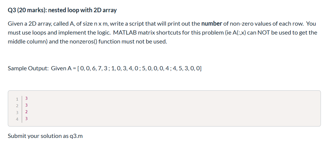 (Solved) : Q3 20 Marks Nested Loop 2d Array Given 2d Array Called Size ...