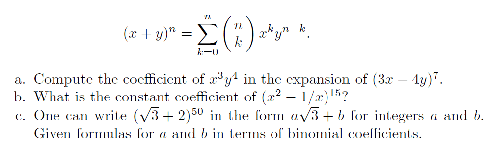 Solved Recall that the binomial theorem states that for any | Chegg.com