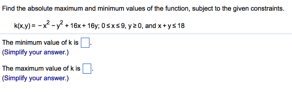 Solved Find the absolute maximum and minimum values of the | Chegg.com