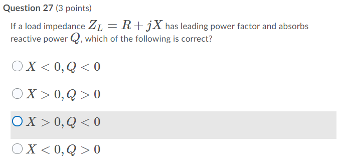 Solved Question 27 3 Points If A Load Impedance Zl R J Chegg Com