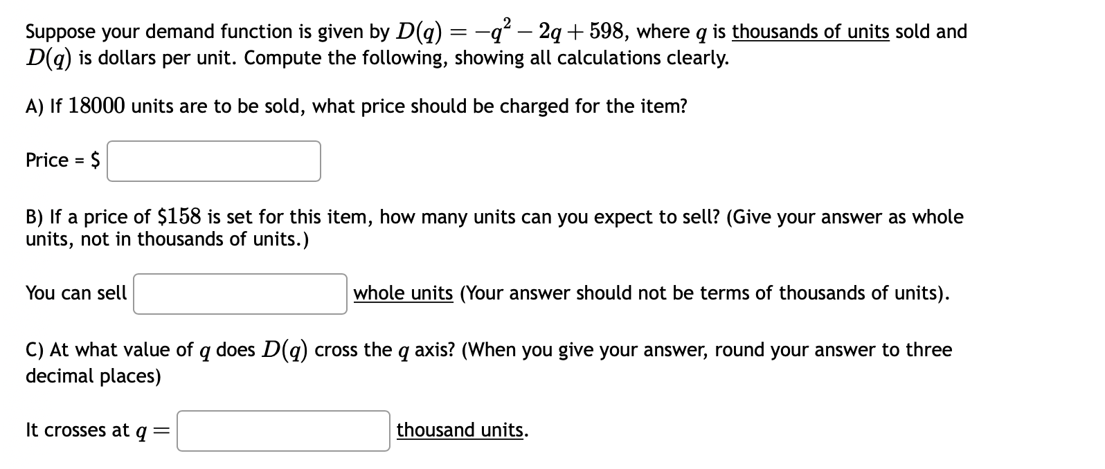 Solved Suppose your demand function is given by | Chegg.com