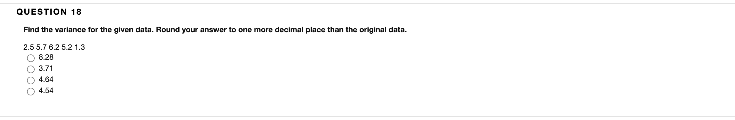 Solved QUESTION 16 Find the range for the given sample data. | Chegg.com