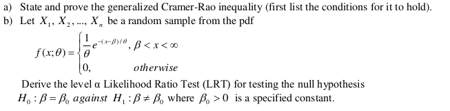 Solved a) State and prove the generalized Cramer-Rao | Chegg.com