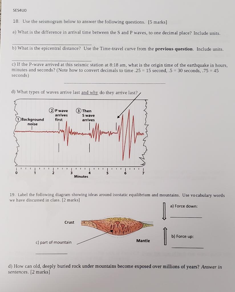 Solved SES4UO 18. Use the seismogram below to answer the | Chegg.com