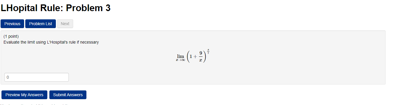 Solved LHopital Rule: Problem 3 Previous Problem List Next | Chegg.com