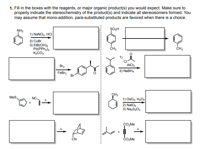 Solved 1. Fill in the boxes with the reagents, or major | Chegg.com