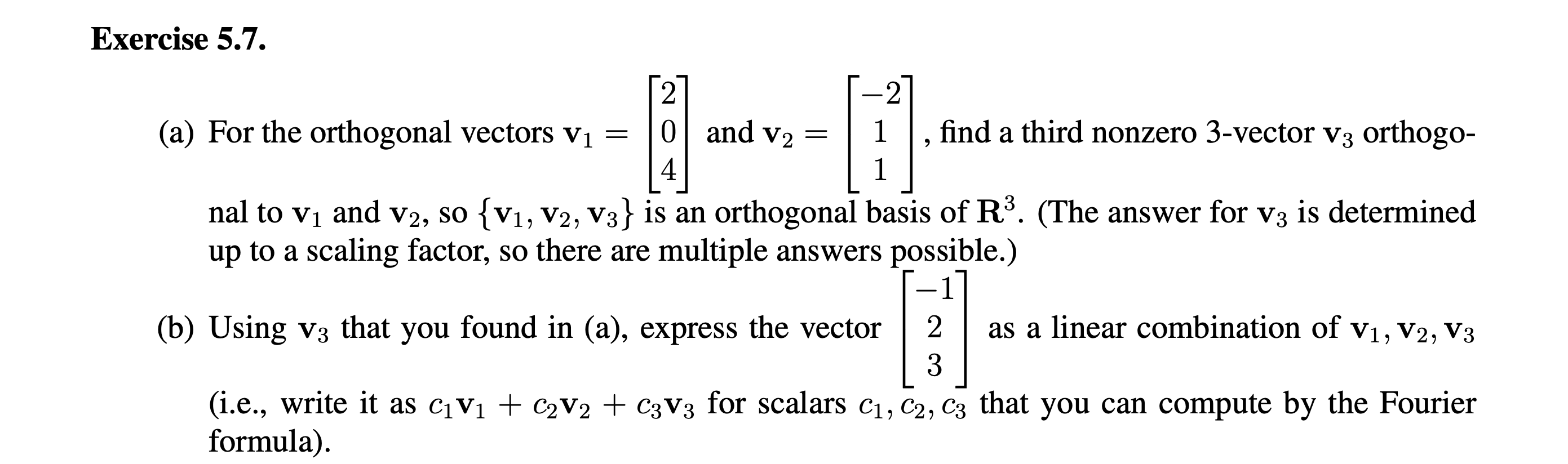 Solved A For The Orthogonal Vectors V1 204 And Chegg Com   PhpLZeTZe